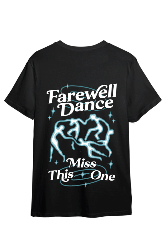 FAIRWELL DANCE PRINTED T-SHIRT